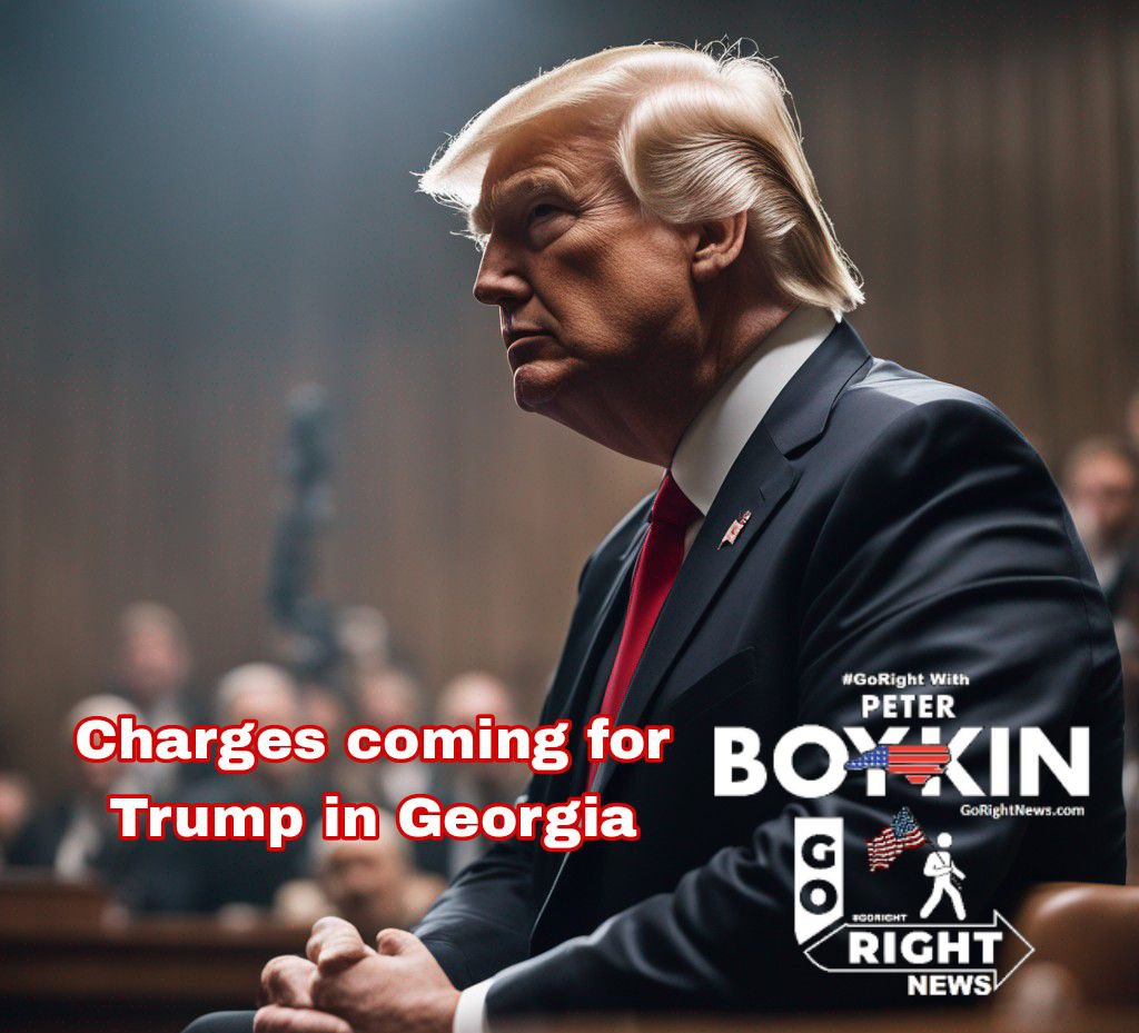 Charges coming for Trump in Georgia
