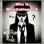 Who is Whistleblower X