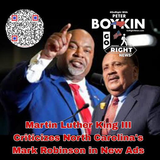 Martin Luther King III Criticizes North Carolina's Mark Robinson in New Ads